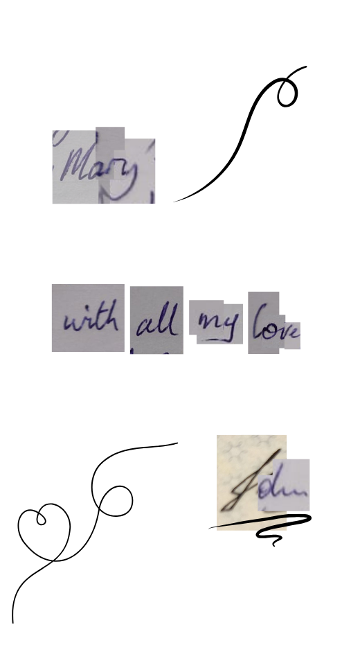 Sections of photos of handwriting pieced together to form the words "Mary with all my love John" with some decorative swirls around them.